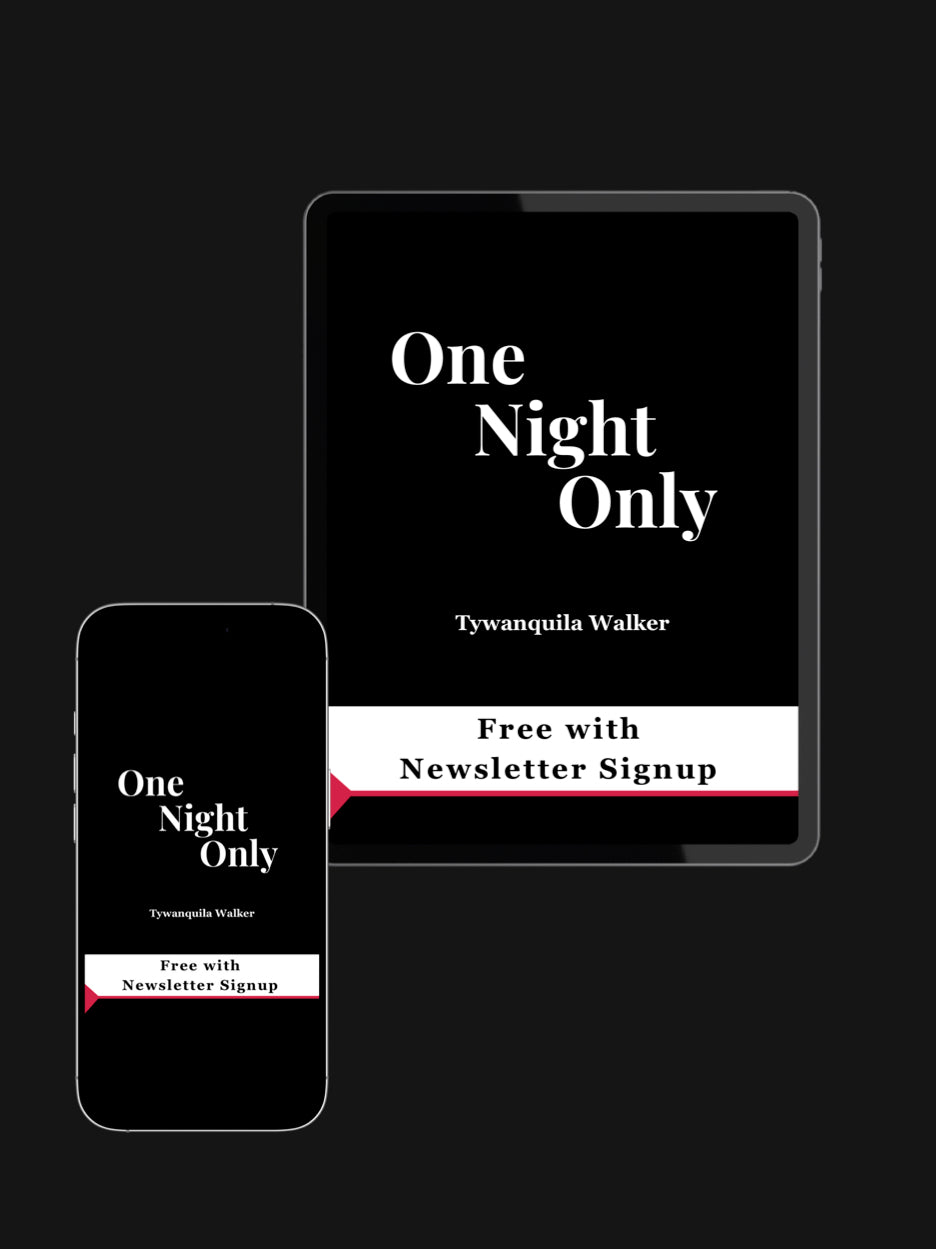 Book cover for One Night Only by Tywanquila Walker. Displayed on tablet and smartphone.