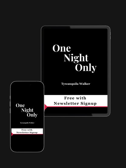 Book cover for One Night Only by Tywanquila Walker. Displayed on tablet and smartphone.